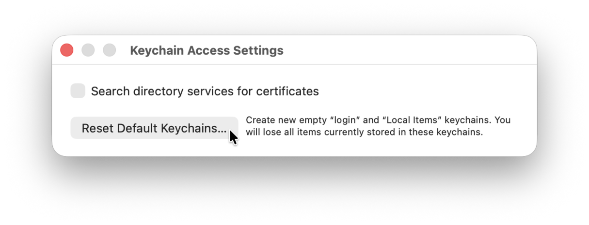 Reset Default Keychains