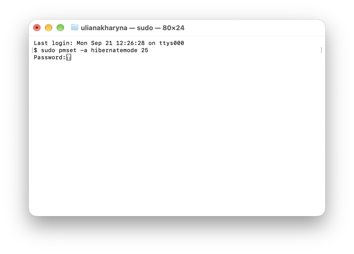 command: sudo pmset -a hibernatemode 25