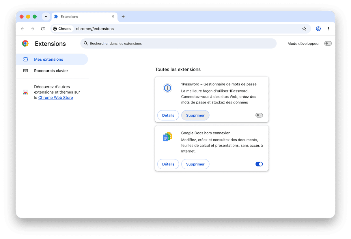 Chrome : ouvrez le menu (trois petits points) > Extensions > G&eacute;rer les extensions
