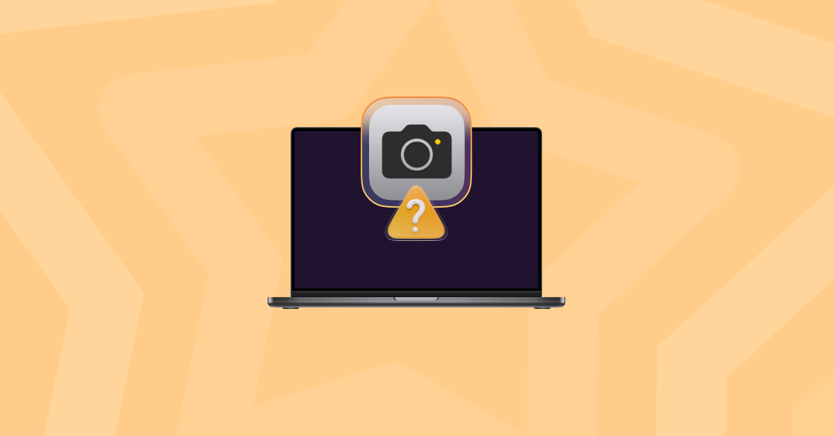 How to open the camera on your Mac - MacPaw