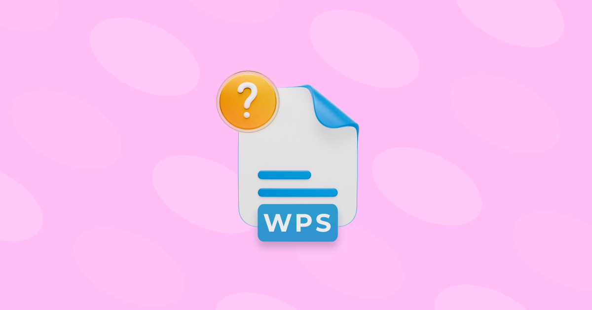 How to open a WPS file on Mac | Step-by-step guide